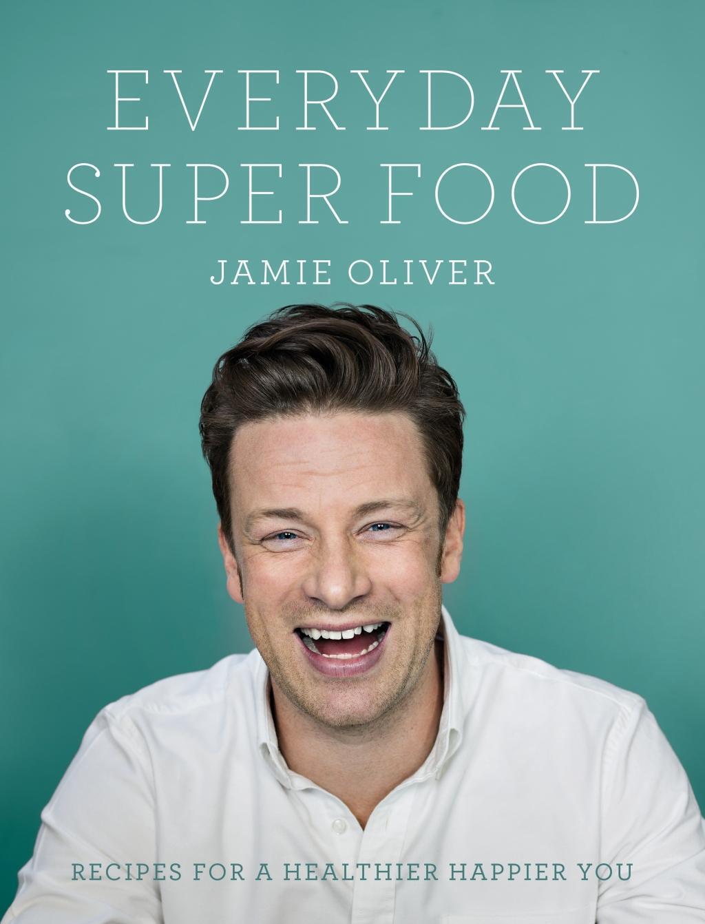 Cover: 9780718181239 | Everyday Super Food | Jamie Oliver | Buch | Englisch | 2015