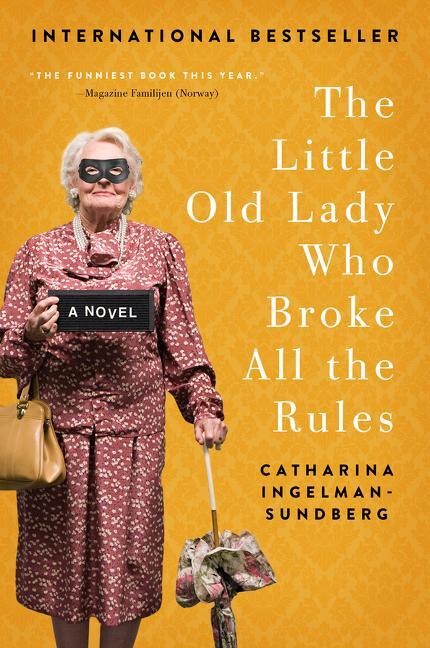 Cover: 9780062447975 | The Little Old Lady Who Broke All the Rules | Ingelman-Sundberg | Buch