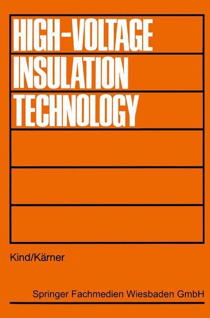 Cover: 9783528085995 | High-Voltage Insulation Technology | Textbook for Electrical Engineers