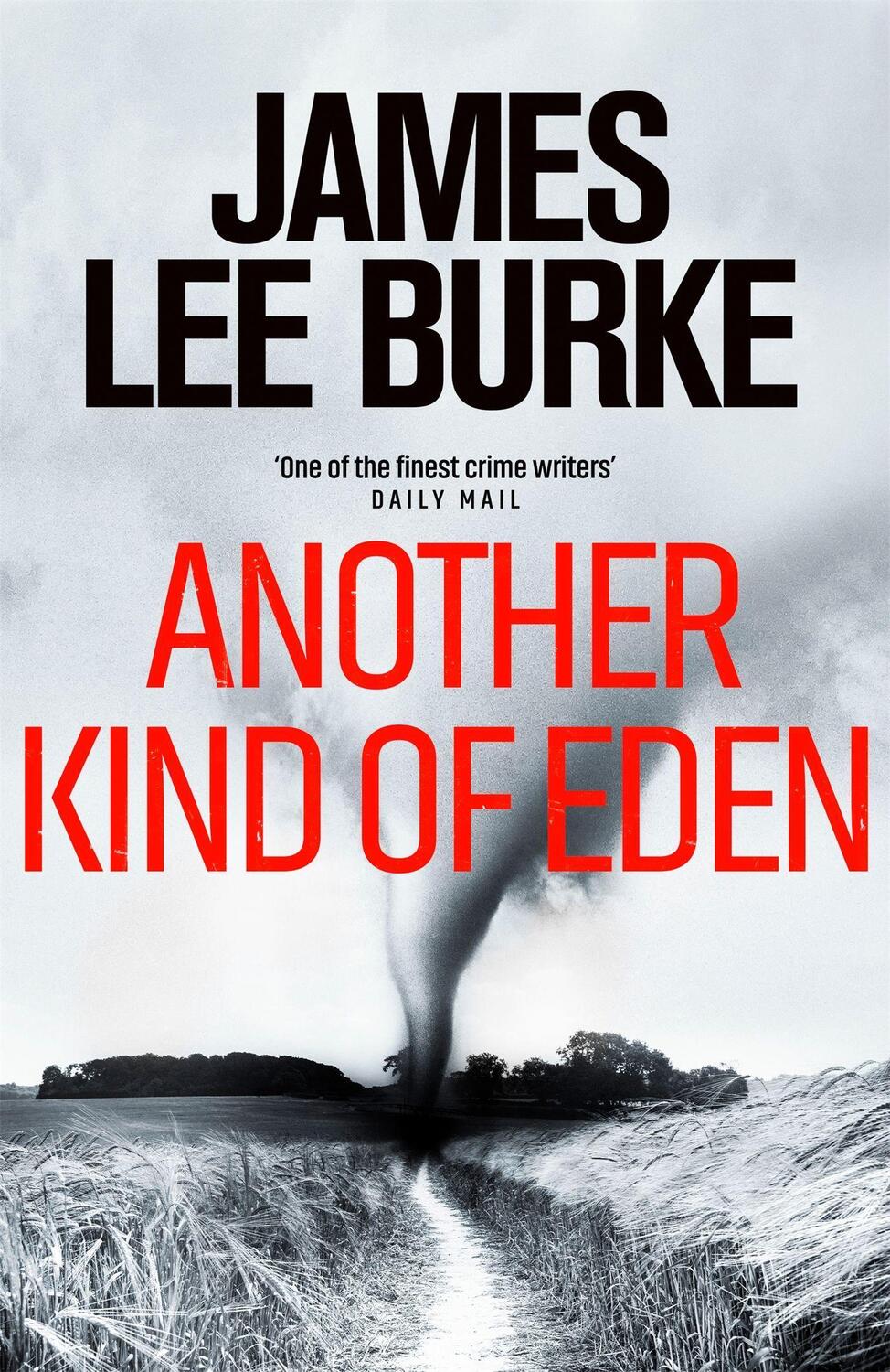 Cover: 9781398704695 | Another Kind of Eden | James Lee Burke | Buch | Gebunden | Englisch