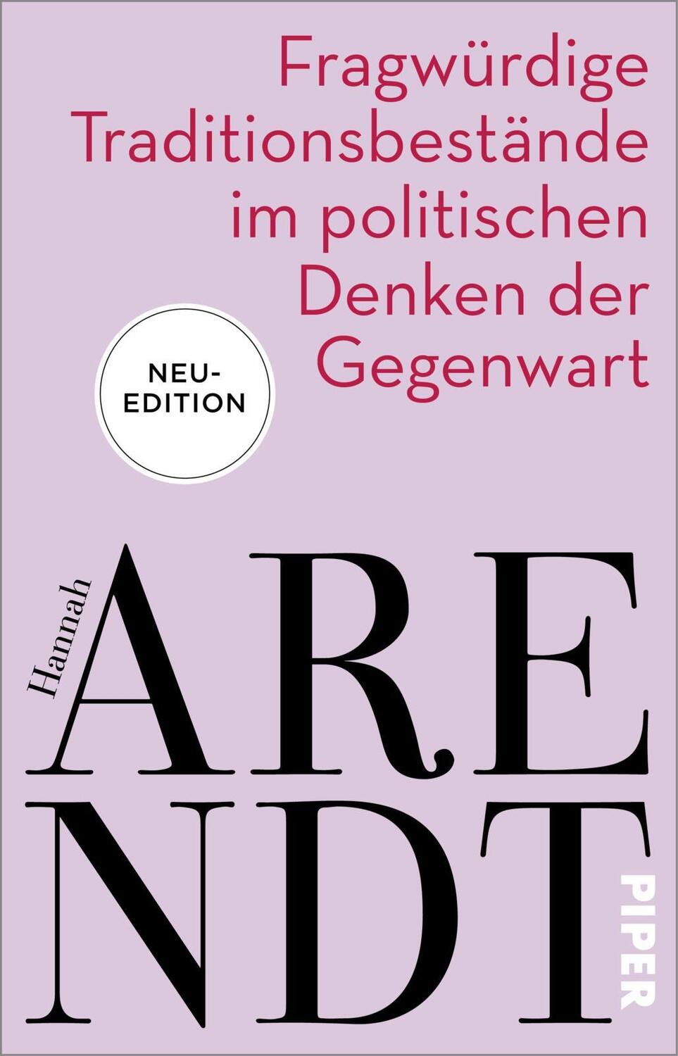 Cover: 9783492317573 | Fragwürdige Traditionsbestände im politischen Denken der Gegenwart