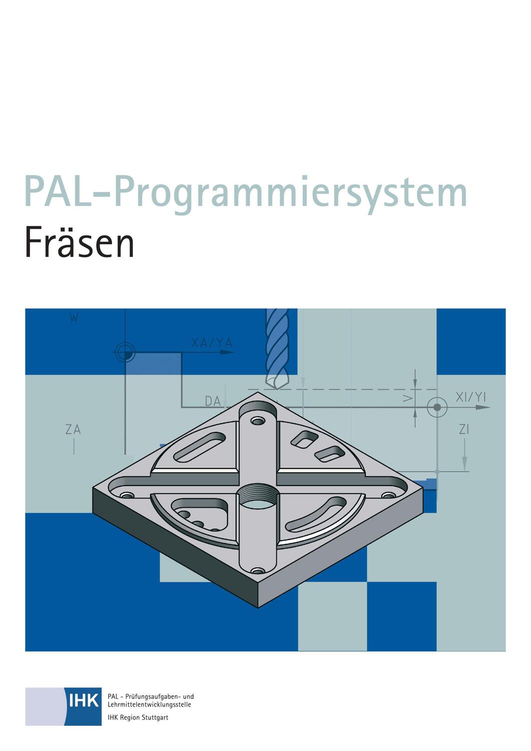 Cover: 9783865224439 | PAL-Programmiersystem Fräsen | Taschenbuch | Deutsch | 2014