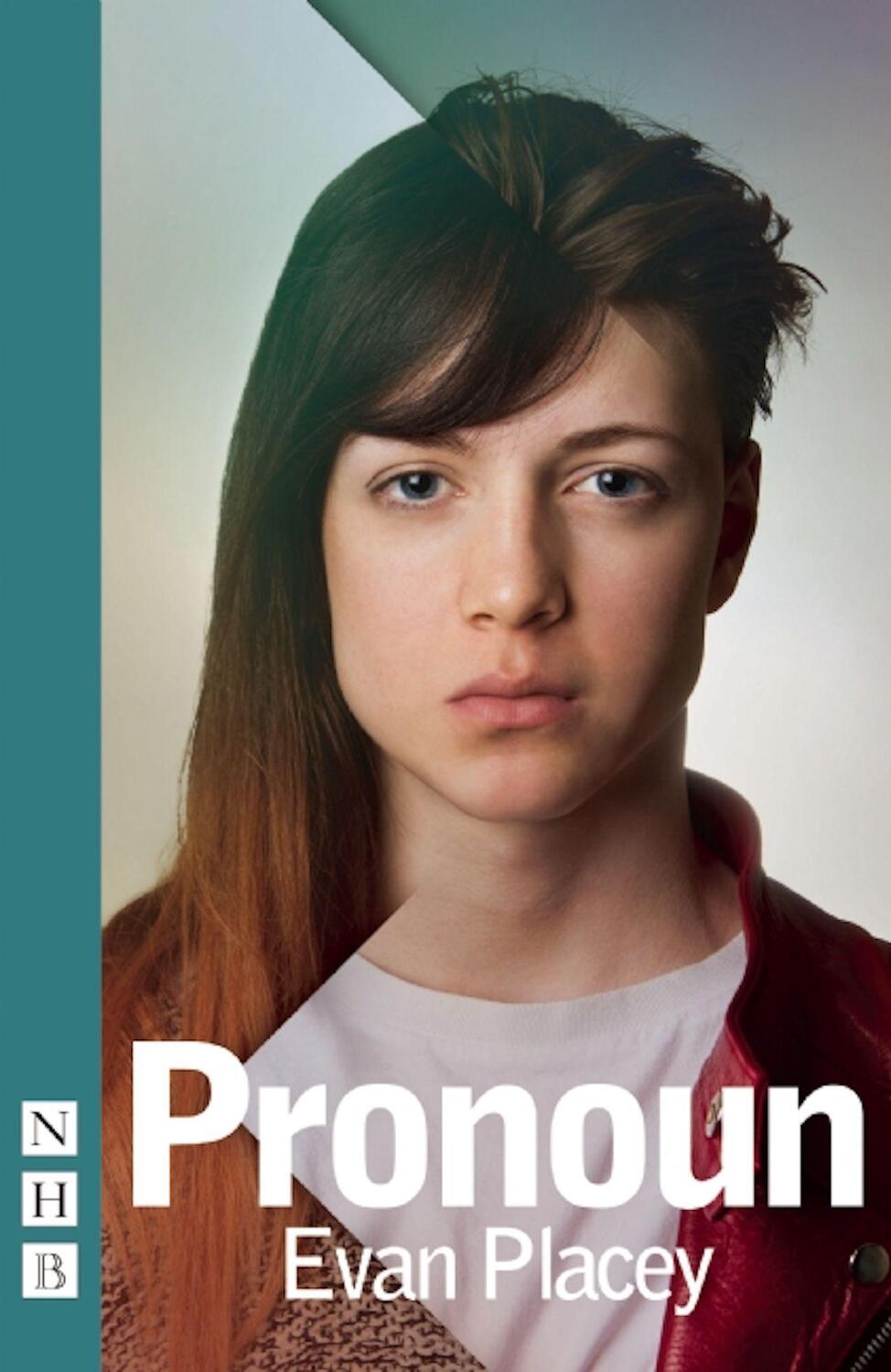 Cover: 9781848423916 | Pronoun | Evan Placey | Taschenbuch | Kartoniert / Broschiert | 2014