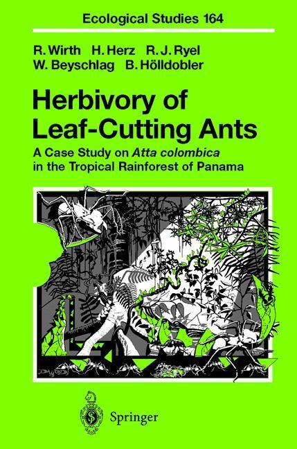 Cover: 9783540438960 | Herbivory of Leaf-Cutting Ants | Rainer Wirth (u. a.) | Buch | xv