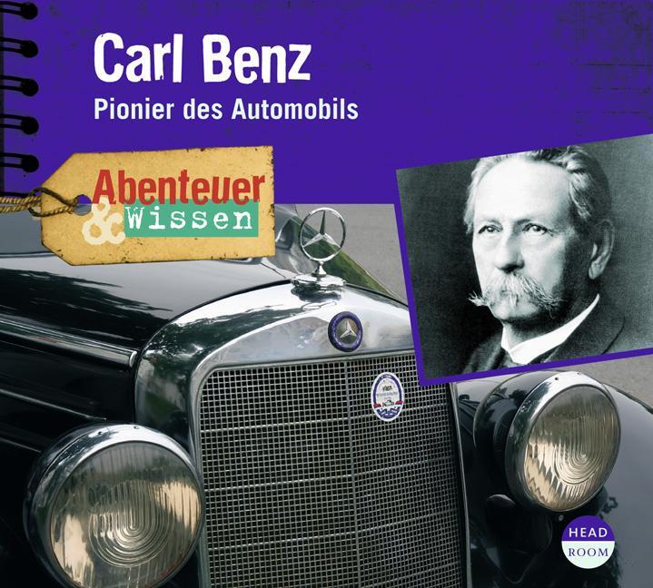 Cover: 9783942175302 | Carl Benz | Pionier des Automobils | Robert Steudtner | Audio-CD