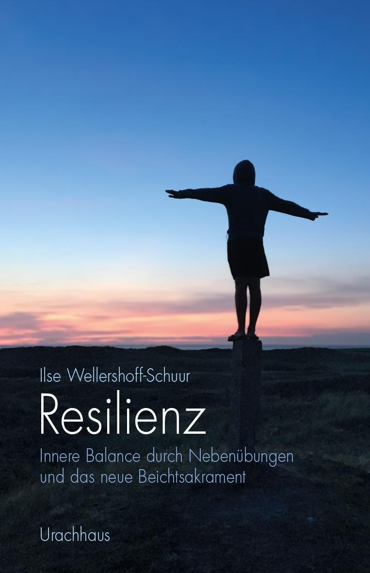 Cover: 9783825152772 | Resilienz | Ilse Wellershoff-Schuur | Taschenbuch | Deutsch | 2021