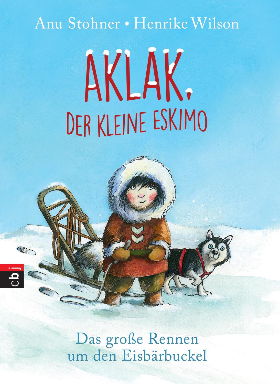 Cover: 9783570172278 | Aklak, der kleine Eskimo - Das große Rennen um den Eisbärbuckel | Buch