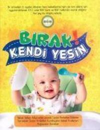 Cover: 9786056933912 | Birak Kendi Yesin | Hande Kaskas | Taschenbuch | Türkisch | 2020