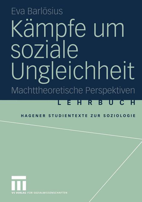 Cover: 9783531143118 | Kämpfe um soziale Ungleichheit | Machttheoretische Perspektiven | Buch