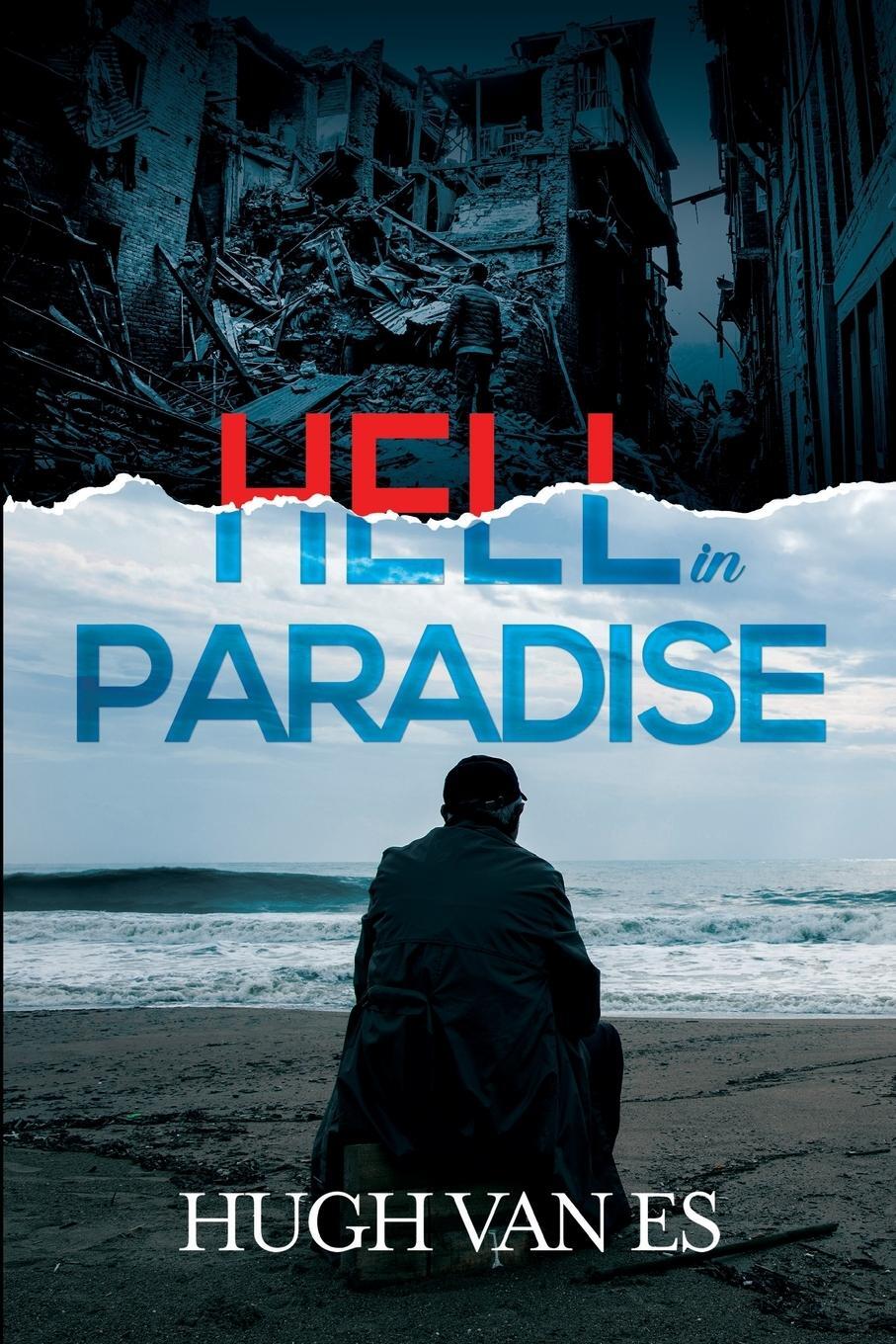 Cover: 9781804390801 | Hell in Paradise | Hugh van Es | Taschenbuch | Paperback | Englisch