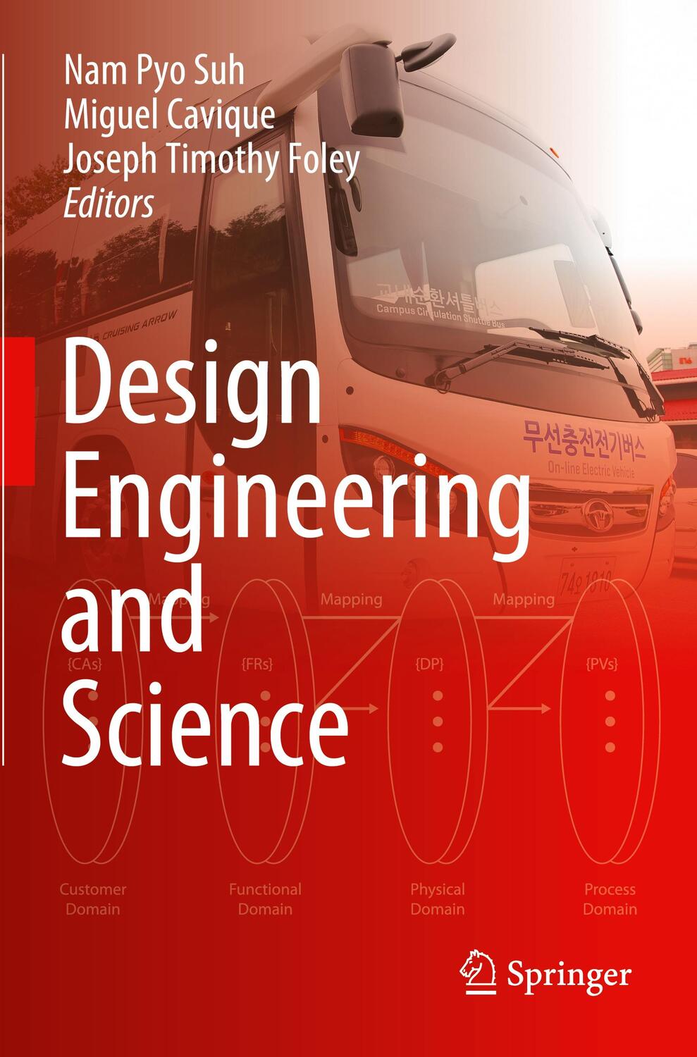 Cover: 9783030492342 | Design Engineering and Science | Nam Pyo Suh (u. a.) | Taschenbuch