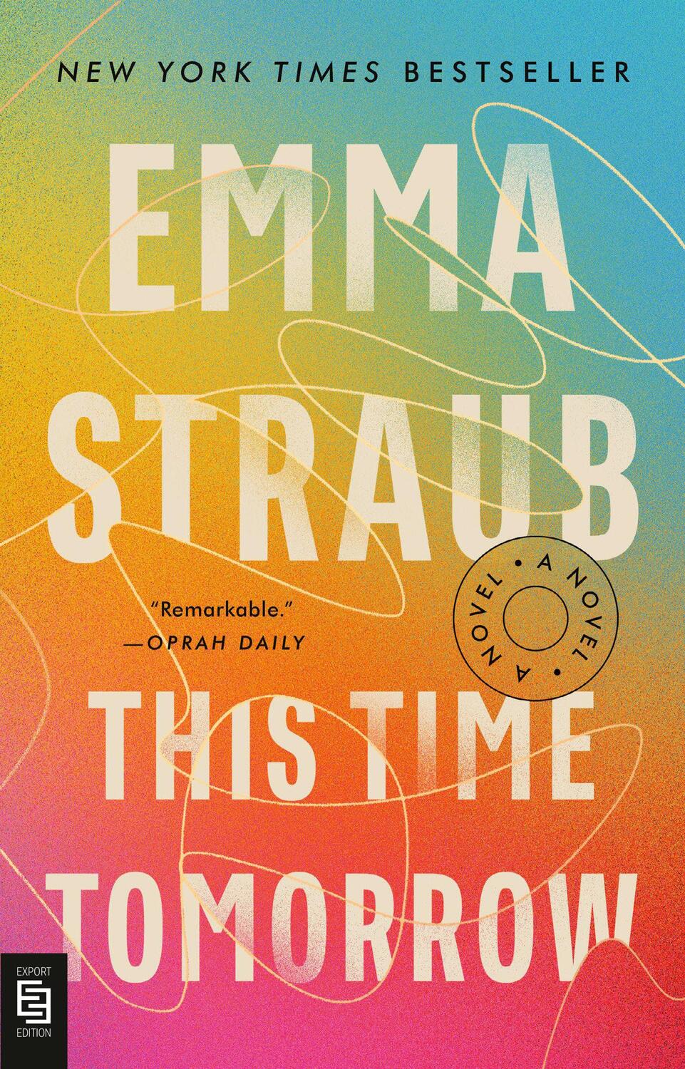 Cover: 9780593713082 | This Time Tomorrow | Emma Straub | Taschenbuch | 336 S. | Englisch