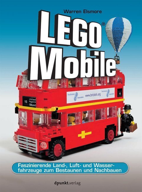 Cover: 9783864903205 | LEGO®-Mobile | Warren Elsmore | Taschenbuch | 2016 | dpunkt
