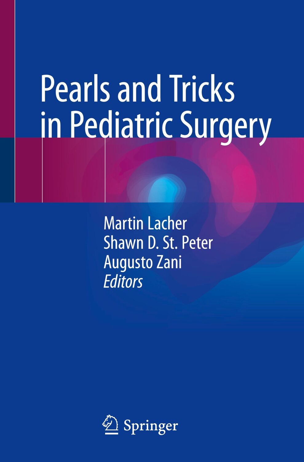 Cover: 9783030510664 | Pearls and Tricks in Pediatric Surgery | Martin Lacher (u. a.) | Buch