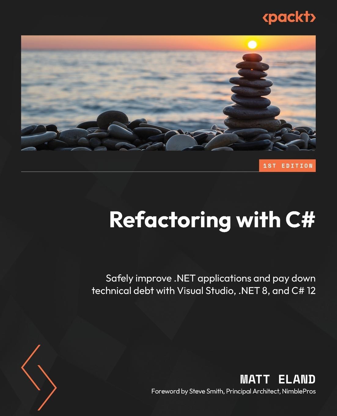 Cover: 9781835089989 | Refactoring with C# | Matt Eland | Taschenbuch | Paperback | Englisch