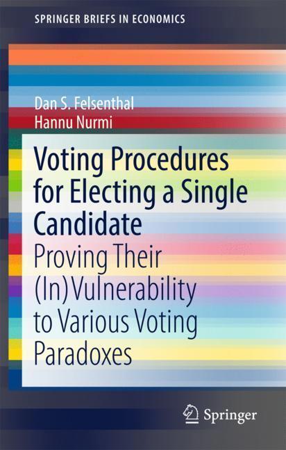 Cover: 9783319740324 | Voting Procedures for Electing a Single Candidate | Nurmi (u. a.) | XV