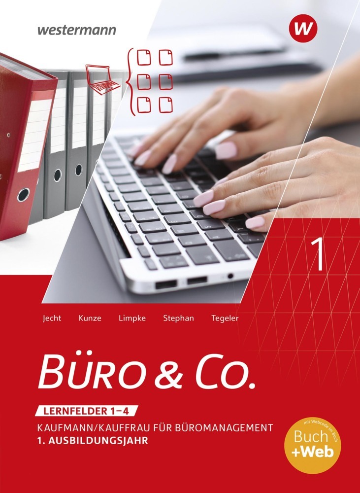 Cover: 9783804574557 | Büro &amp; Co. nach Lernfeldern | Ingrid Stephan (u. a.) | Taschenbuch