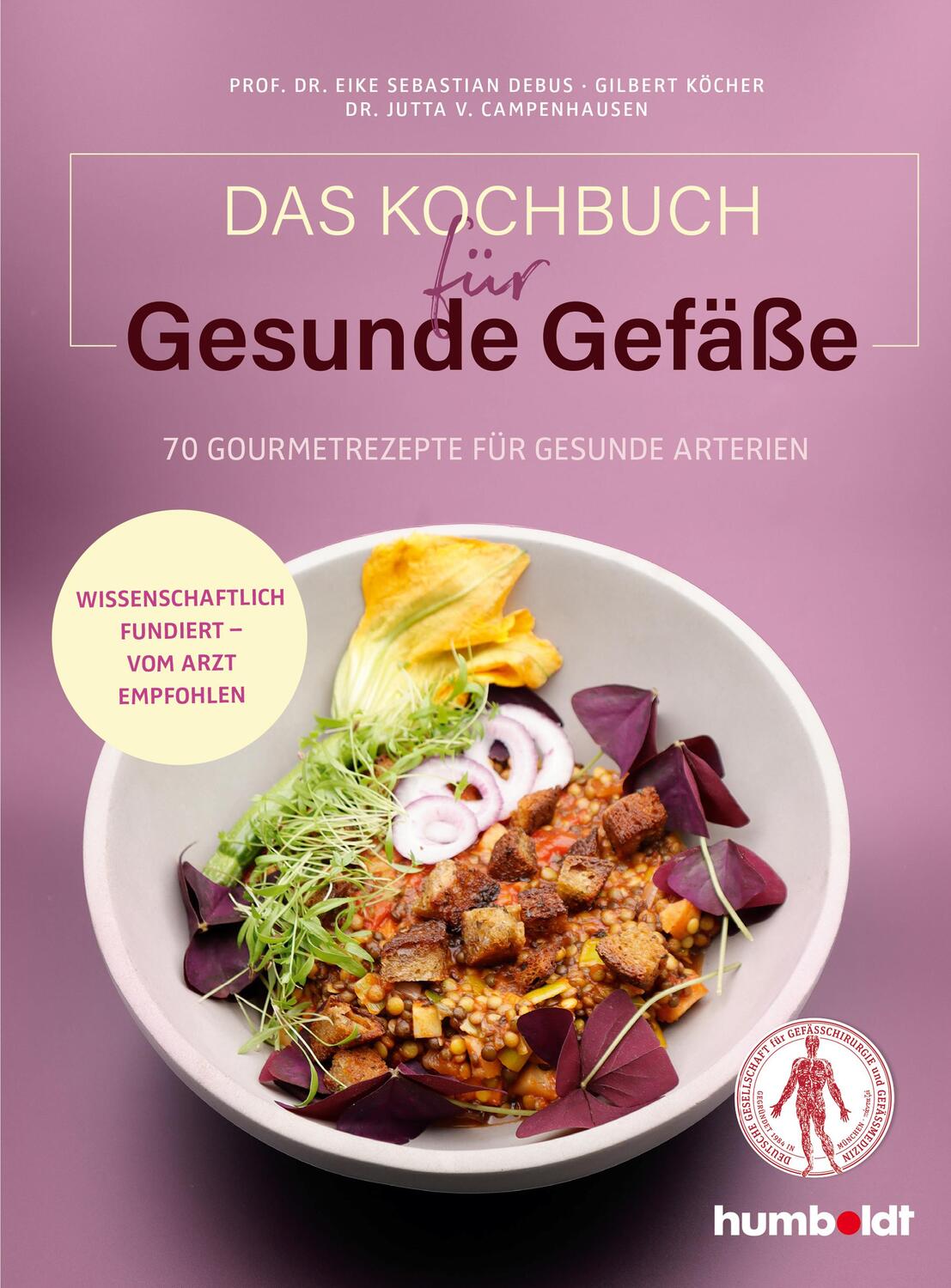 Cover: 9783842631397 | Das Kochbuch für gesunde Gefäße | Eike Sebastian Debus (u. a.) | Buch