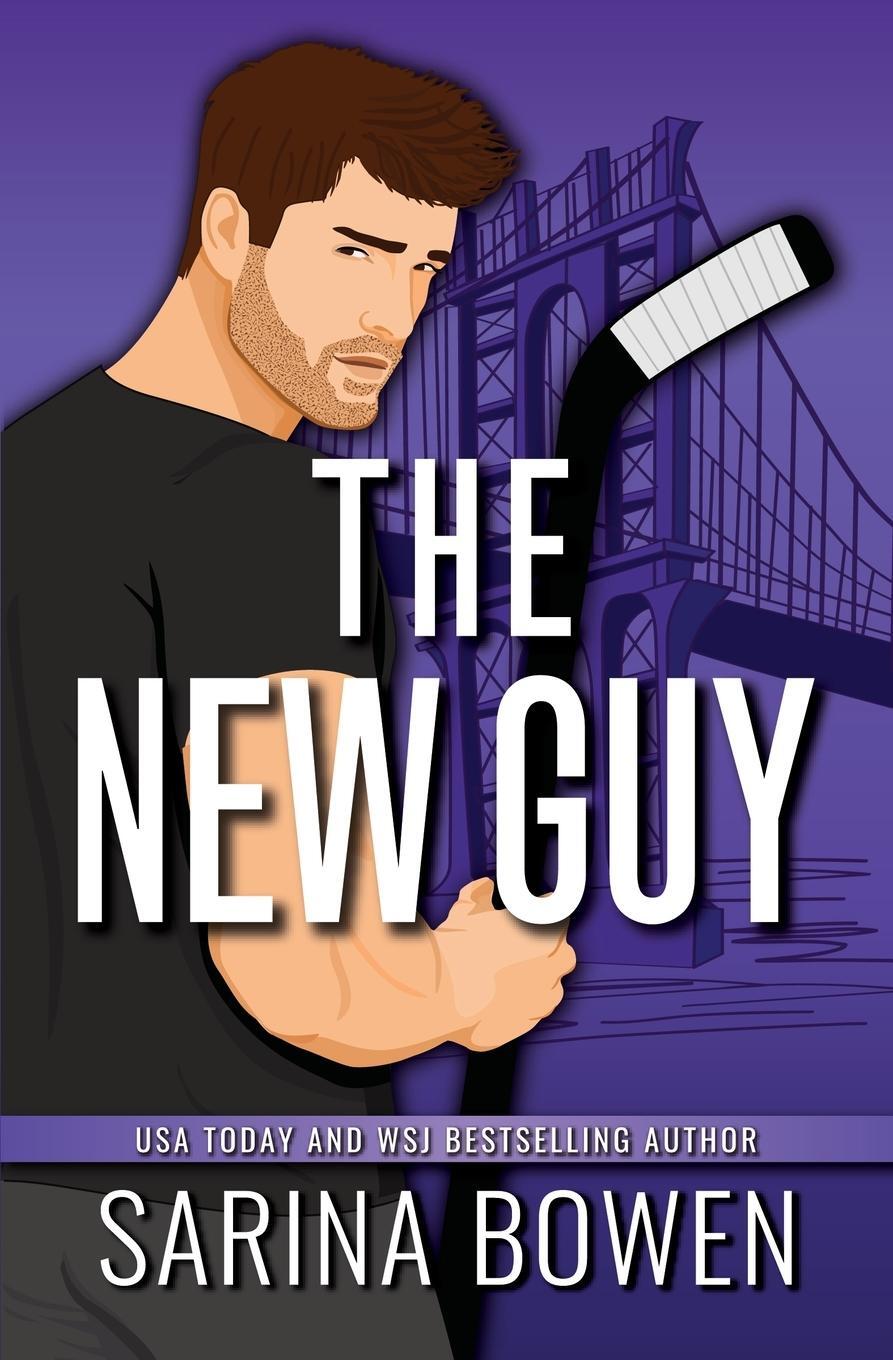 Cover: 9781950155583 | The New Guy | Sarina Bowen | Taschenbuch | Paperback | Englisch | 2023
