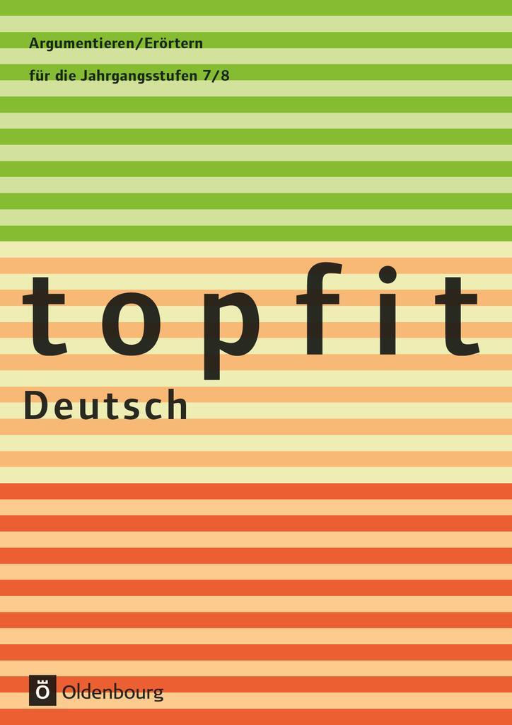 Cover: 9783637004344 | topfit Deutsch Argumentieren/Erörtern | Taschenbuch | Deutsch | 2010