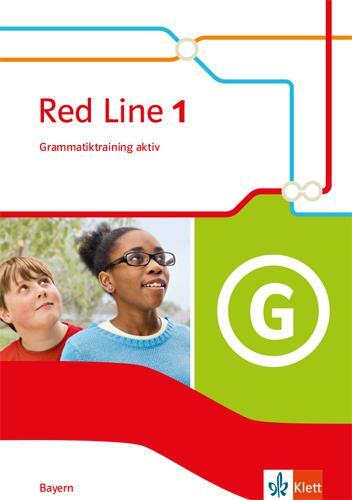 Cover: 9783125473324 | Red Line 1. Grammatiktraining aktiv! Klasse 5. Ausgabe Bayern | 2019