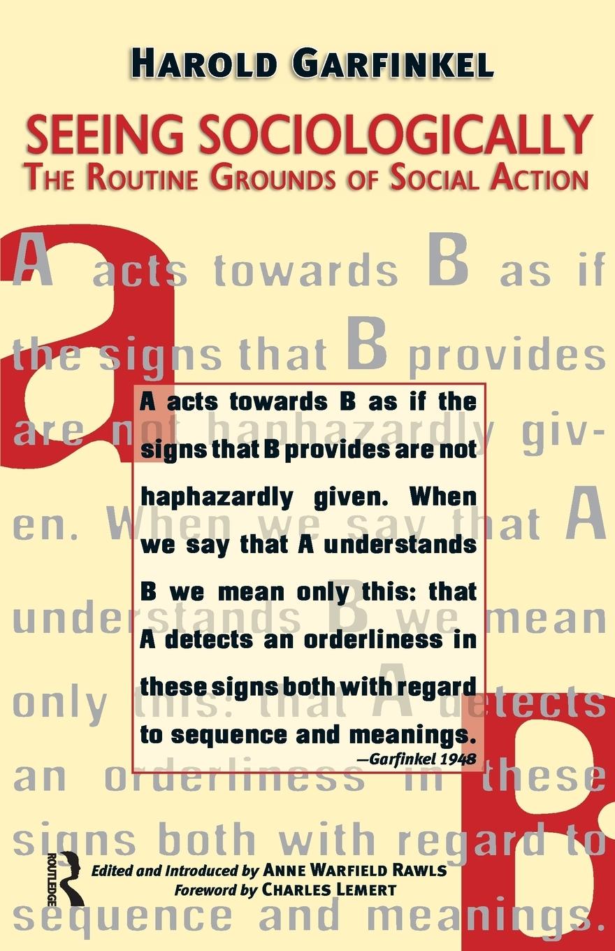 Cover: 9781594510939 | Seeing Sociologically | The Routine Grounds of Social Action | Buch