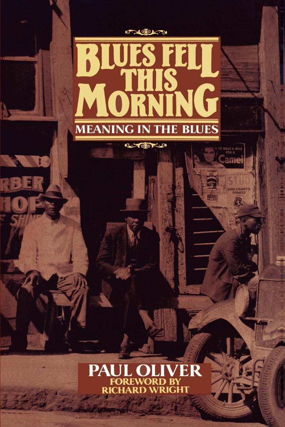 Cover: 9780521377935 | Blues Fell This Morning | Meaning in the Blues | Paul Oliver | Buch