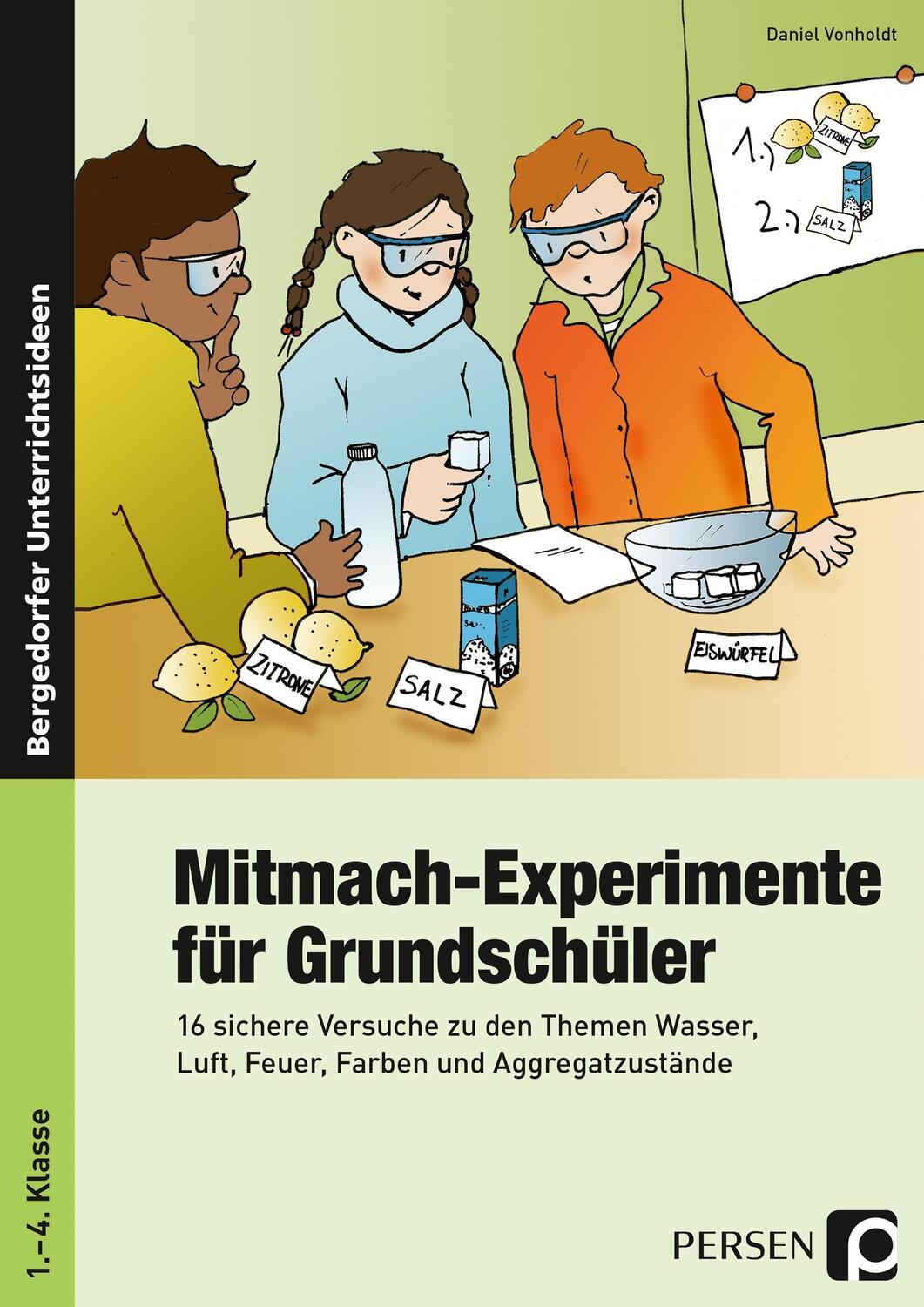 Cover: 9783403200390 | Mitmach-Experimente für Grundschüler | Daniel Vonholdt | Taschenbuch