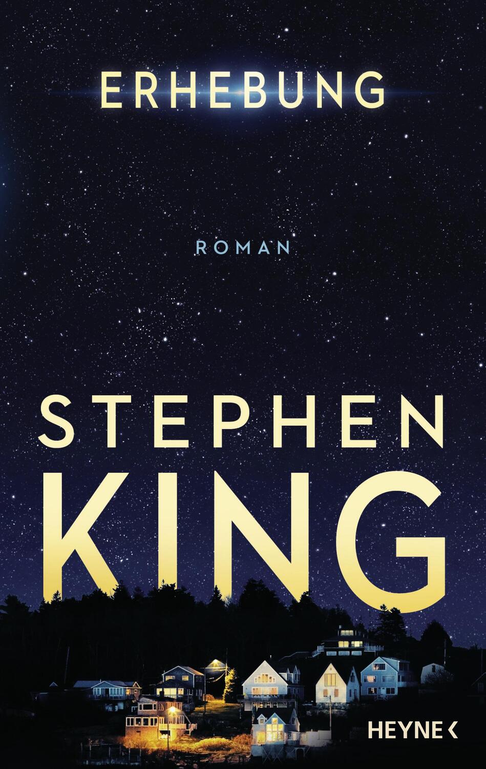 Cover: 9783453272026 | Erhebung | Stephen King | Buch | 144 S. | Deutsch | 2018 | Heyne