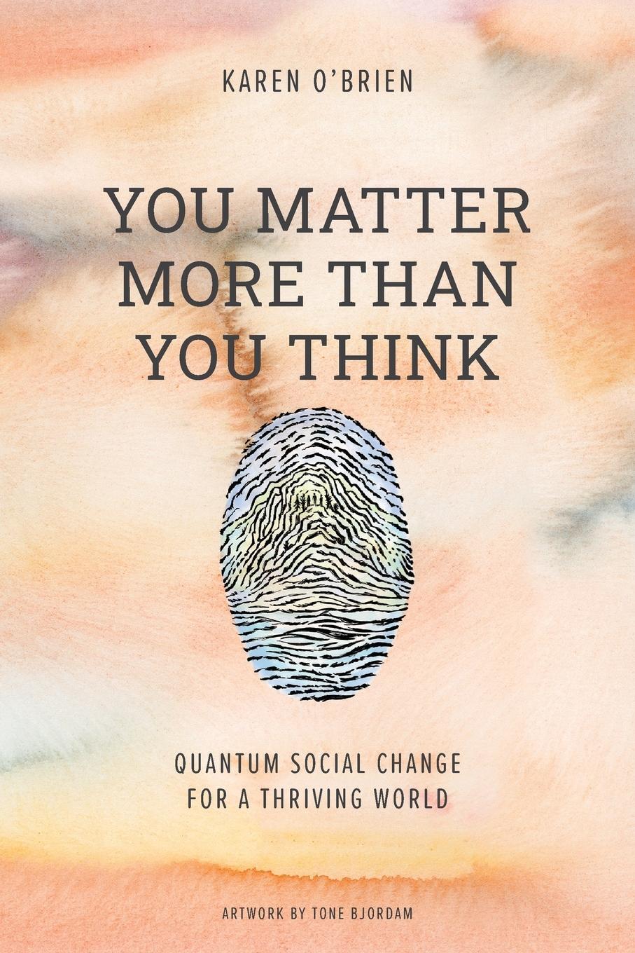 Cover: 9788269181937 | You Matter More Than You Think | Karen O'Brien | Taschenbuch | 2021