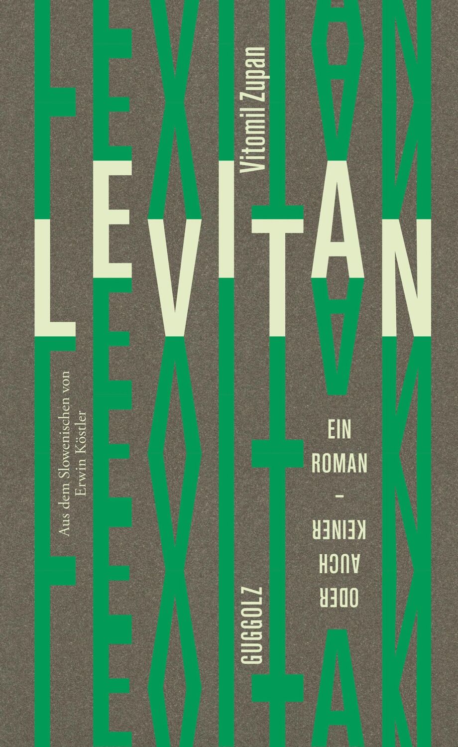 Cover: 9783945370469 | Levitan | Ein Roman - oder auch keiner | Vitomil Zupan | Buch | 480 S.