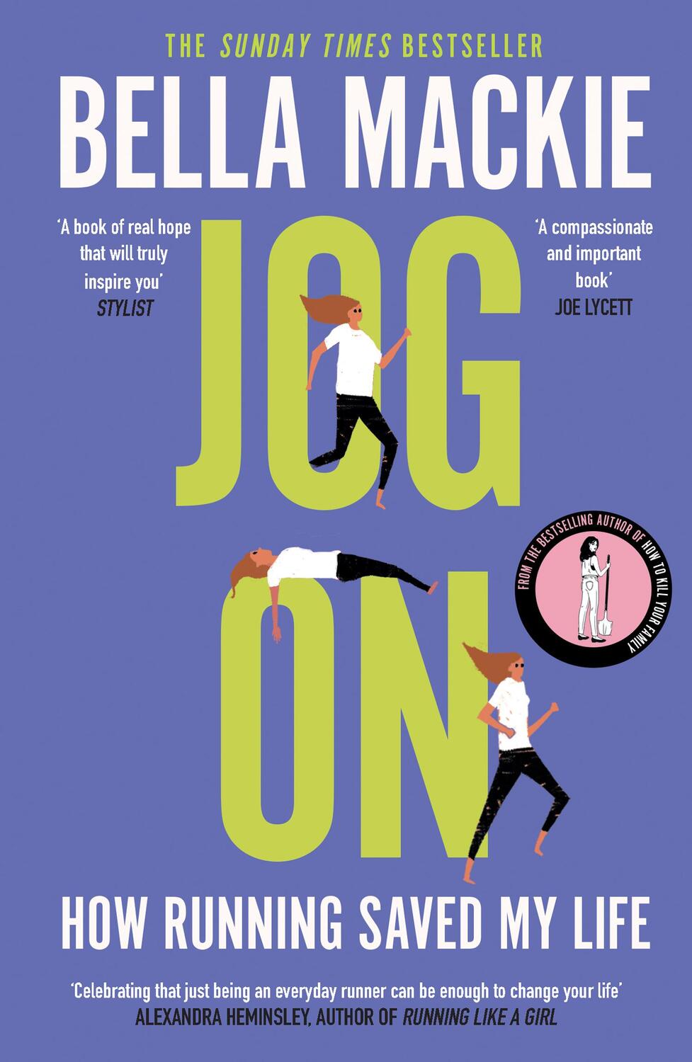 Cover: 9780008241728 | Jog On | How Running Saved My Life | Bella Mackie | Taschenbuch | 2019