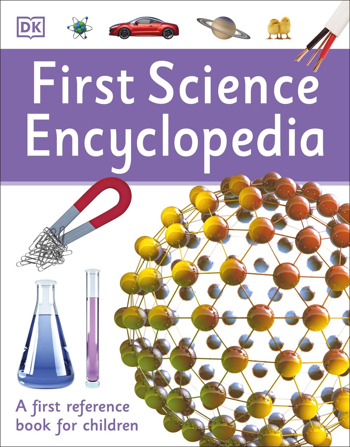 Cover: 9780241188750 | First Science Encyclopedia | A First Reference Book for Children | DK