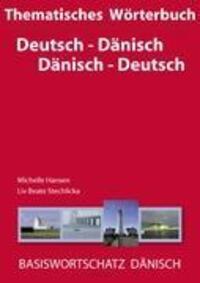 Cover: 9783939703075 | Thematisches Wörterbuch Deutsch - Dänisch / Dänisch - Deutsch | Buch