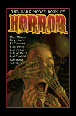 Cover: 9781506728643 | The Dark Horse Book of Horror: Strange Mysteries of the Lost and...