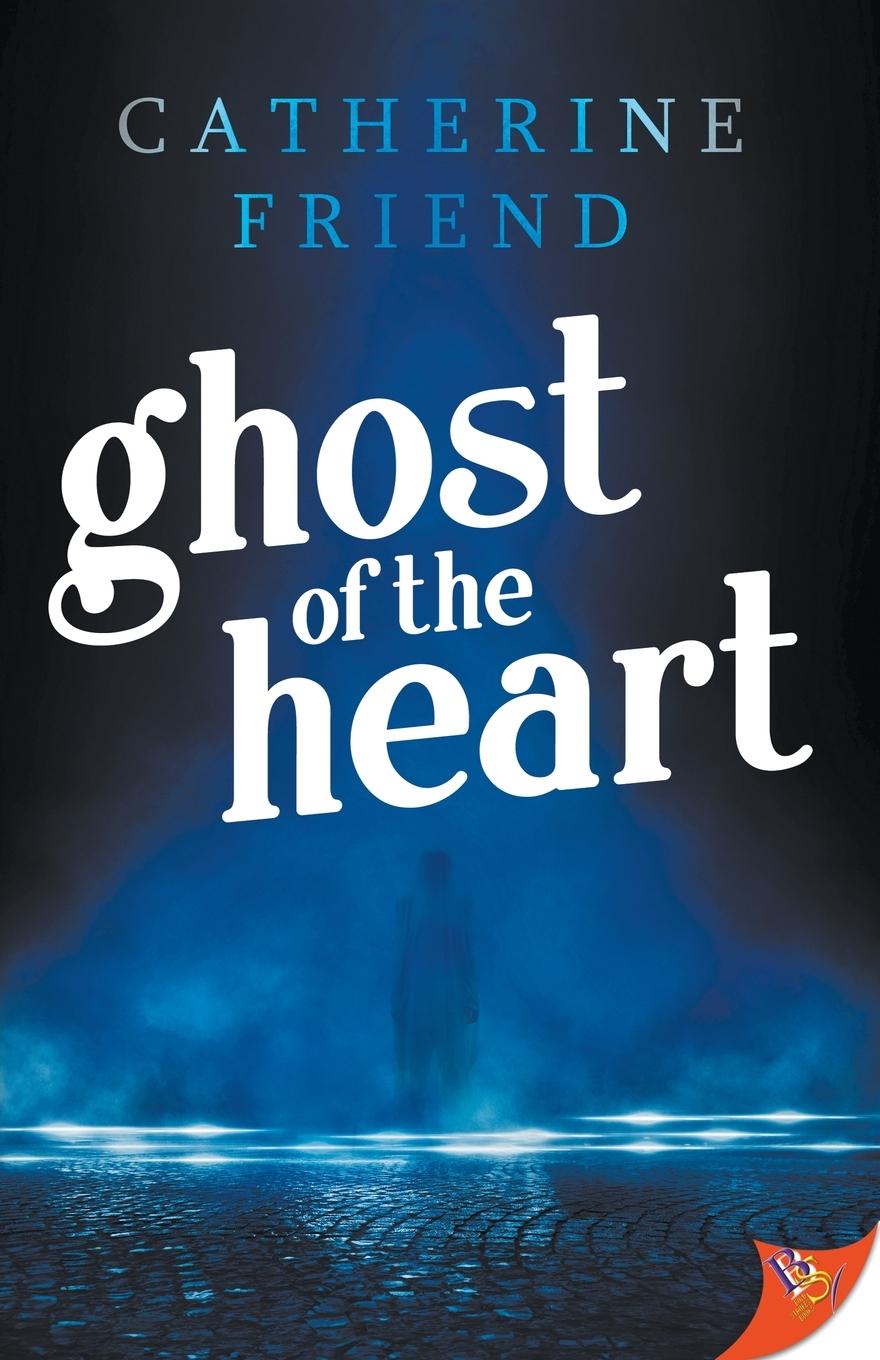 Cover: 9781635551129 | Ghost of the Heart | Catherine Friend | Taschenbuch | Paperback | 2024