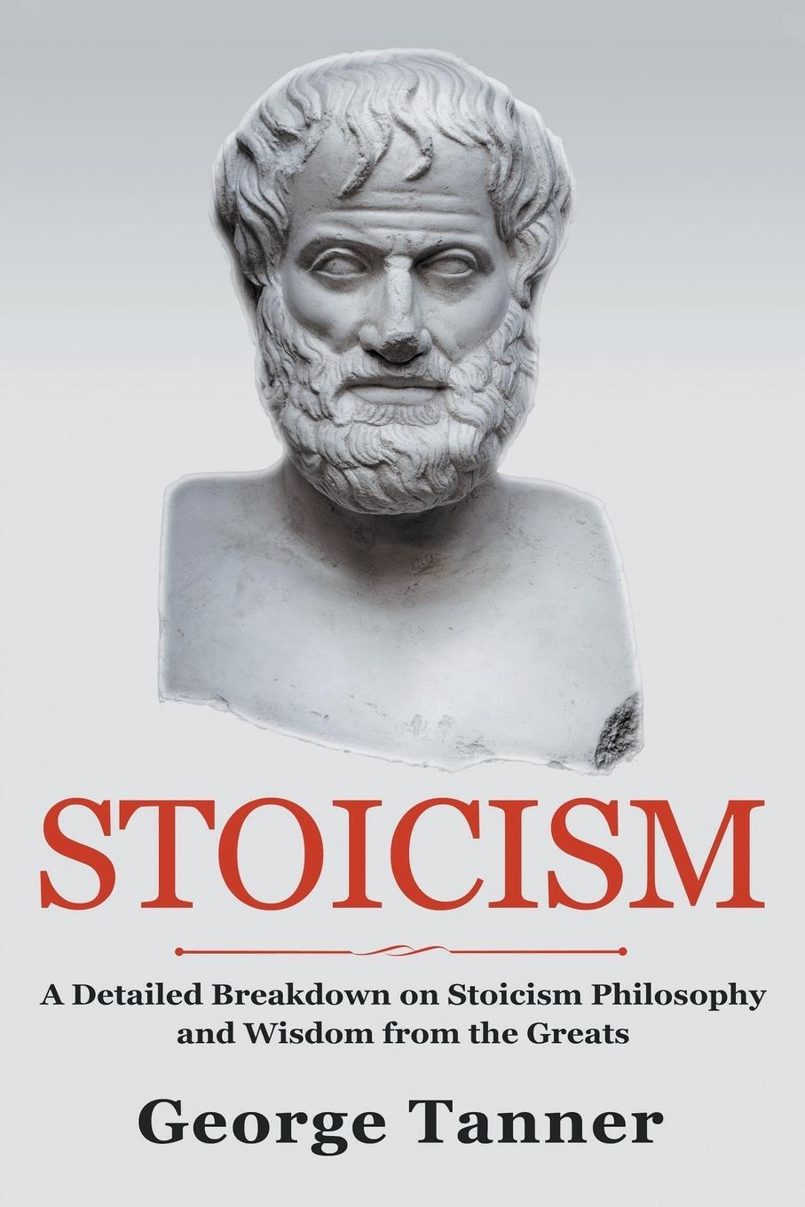 Cover: 9781838458133 | Stoicism | George Tanner | Taschenbuch | Paperback | Englisch | 2021