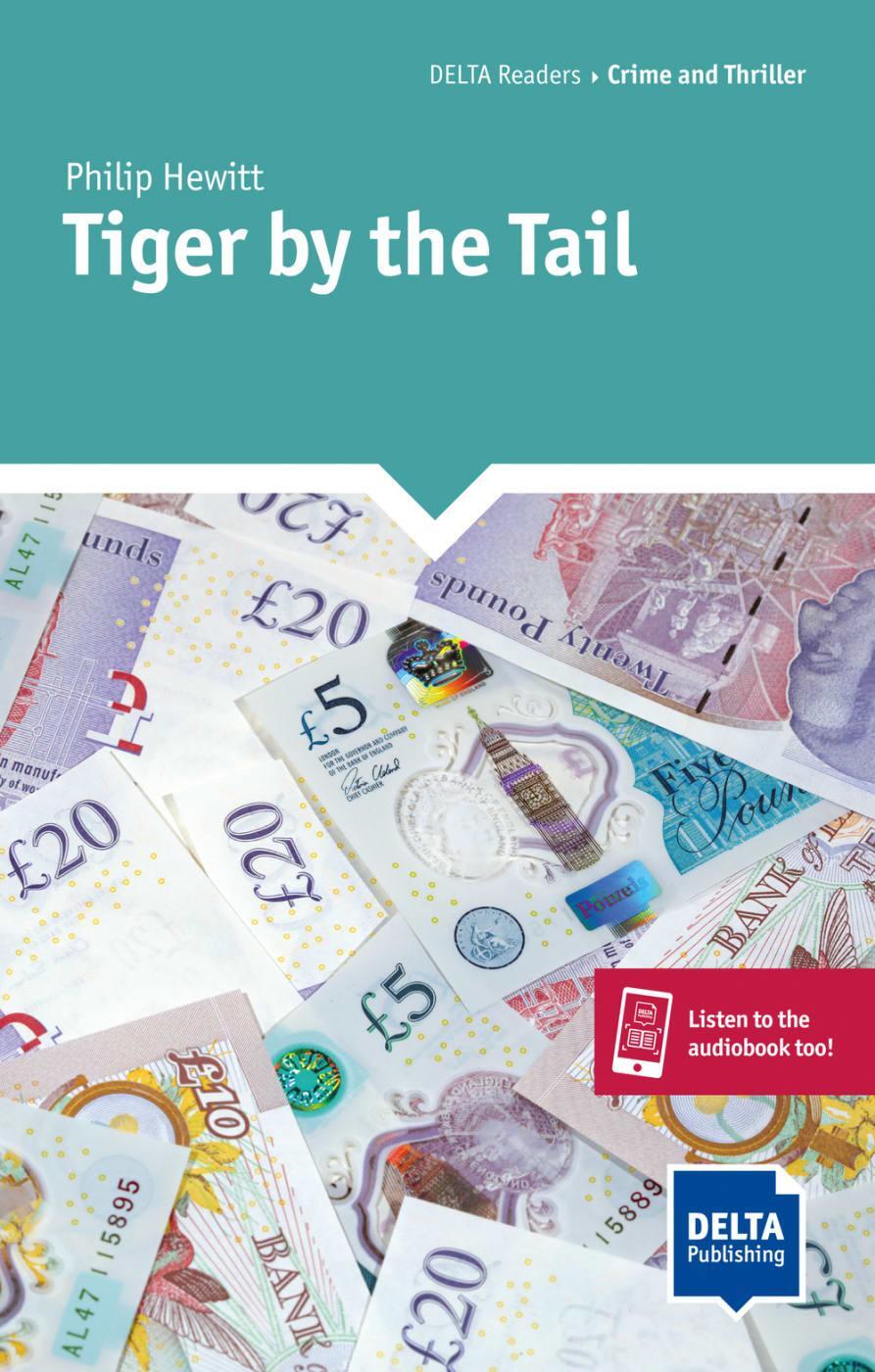 Cover: 9783125011144 | Tiger by the Tail. Reader + Delta Augmented | Philip Hewitt | Buch