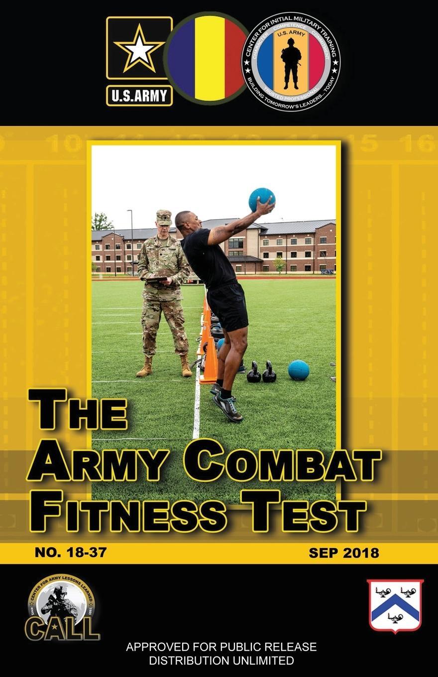 Cover: 9781998295203 | The Army Combat Fitness Test (ACTF) | U. S. Army | Taschenbuch | 2023