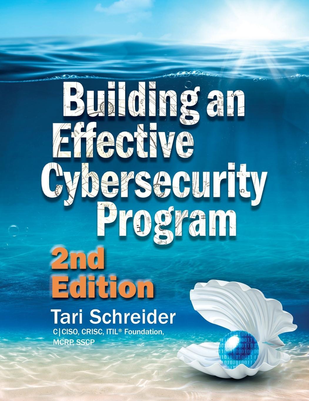 Cover: 9781944480530 | Building an Effective Cybersecurity Program | Tari Schreider | Buch