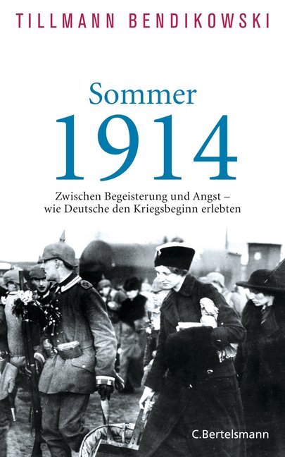 Cover: 9783570101223 | Sommer 1914 | Tillmann Bendikowski | Buch | 464 S. | Deutsch | 2014