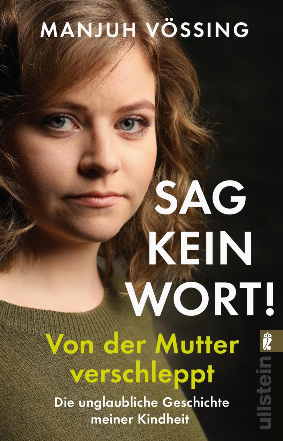 Cover: 9783548060545 | »Sag kein Wort!« | Manjuh Vössing | Taschenbuch | Deutsch | 2021