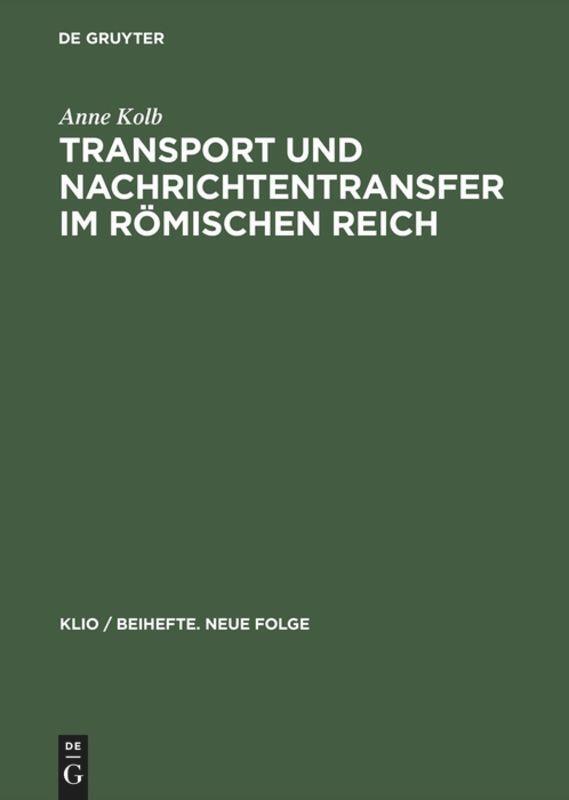 Cover: 9783050035840 | Transport und Nachrichtentransfer im Römischen Reich | Habil.-Schr.