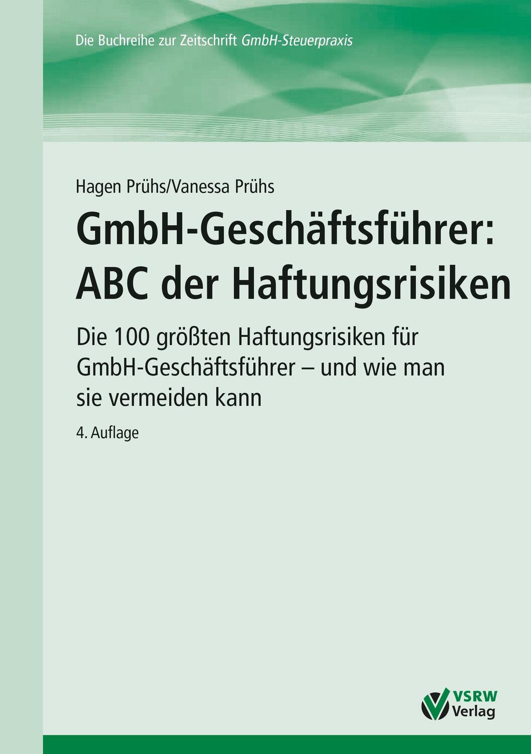 Cover: 9783936623703 | GmbH-Geschäftsführer: ABC der Haftungsrisiken | Hagen Prühs (u. a.)