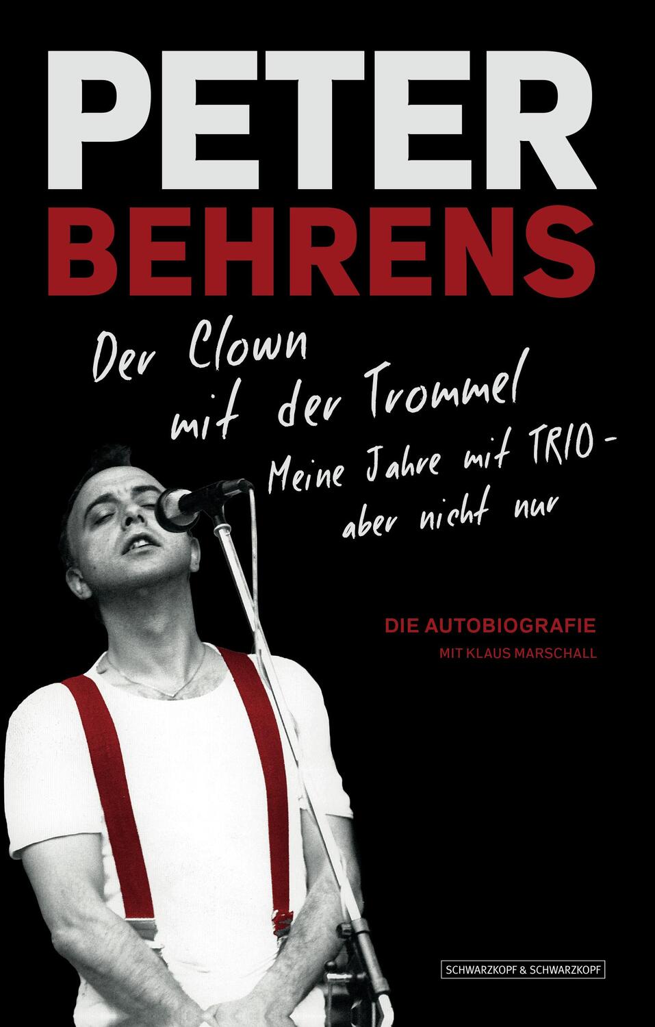 Cover: 9783862658411 | Peter Behrens: Der Clown mit der Trommel | Peter Behrens | Taschenbuch