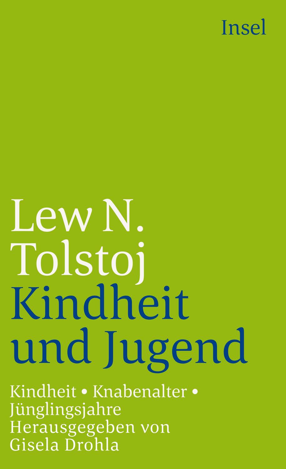 Cover: 9783458319030 | Kindheit. Knabenalter. Jünglingsjahre | Lew Tolstoj | Taschenbuch