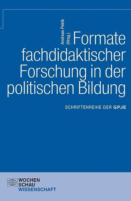 Cover: 9783734401213 | Formate fachdidaktischer Forschung in der politischen Bildung | Petrik