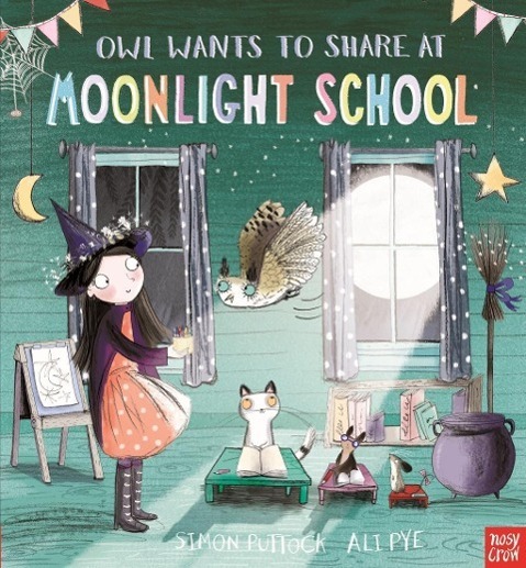 Cover: 9780857634856 | Owl Wants to Share at Moonlight School | Simon Puttock | Taschenbuch