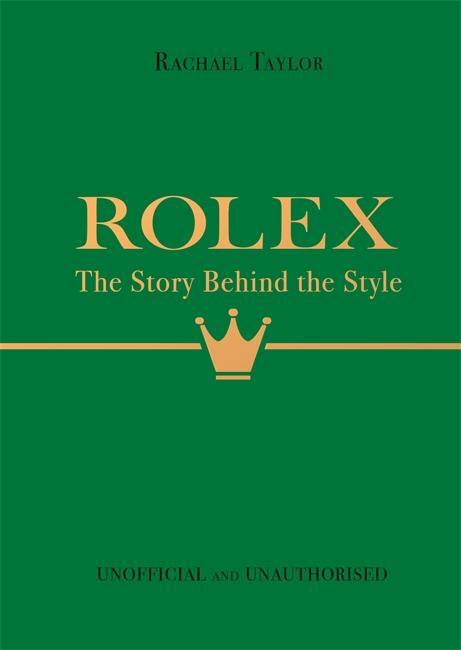 Cover: 9781800787179 | Rolex: The Story Behind the Style | Rachael Taylor | Buch | Englisch