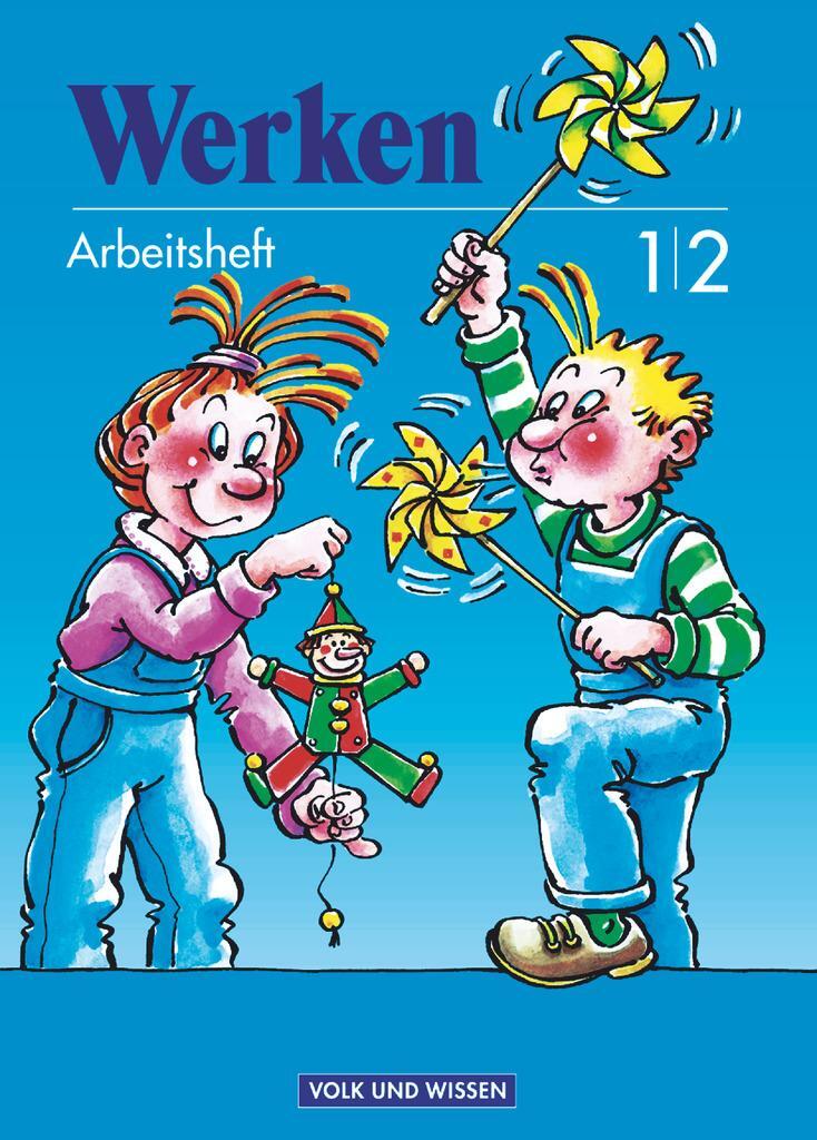 Cover: 9783060501038 | Werken 1/2. RSR. Arbeitsheft für den Werkunterricht | Stiehler (u. a.)